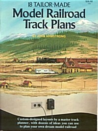 Eighteen Tailor Made Model Railroad Track Plans (Model Railroad Handbook) (Paperback)