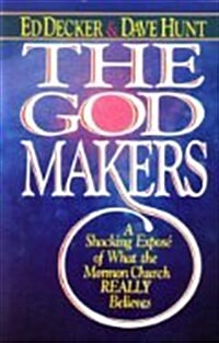 The God Makers (Paperback, 1St Edition)