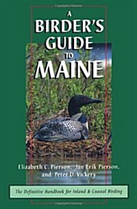 A Birders Guide to Maine (Paperback)