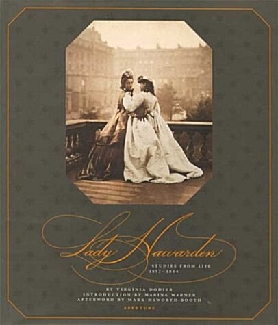 Lady Hawarden: Studies from Life, 1857-1864 (Hardcover, 1st)