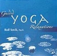 Guided Yoga Relaxations (CD-ROM)