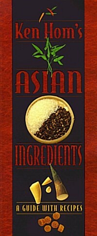 Ken Homs Asian Ingredients (Paperback)