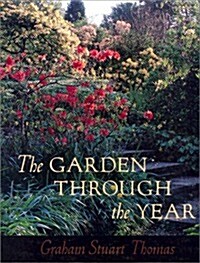 The Garden Through the Year (Hardcover)