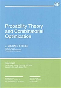 Probability Theory and Combinatorial Optimization (Paperback)