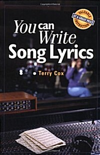 You Can Write Song Lyrics (You Can Write It!) (Paperback)