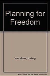 Planning for Freedom (Paperback, Enlarged 4th)