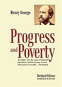 Progress & Poverty (Paperback)