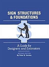 Sign Structures and Foundations (Paperback, 2nd)