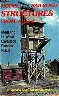 Model Railroad Structures (Paperback)