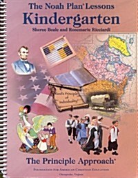 The Noah Plan Lessons Kindergarten (Spiral-bound, 2003)