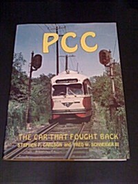 PCC : The Car That Fought Back (Hardcover, 1st)