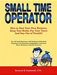 Small Time Operator (Paperback, 27th)