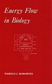 Energy Flow in Biology (Paperback)