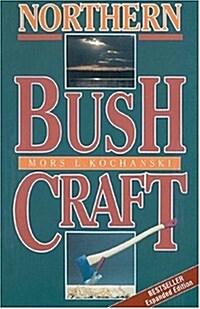 Northern Bushcraft (Paperback, 2nd)