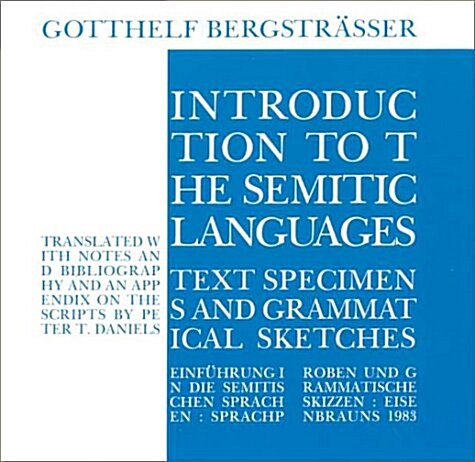 Introduction to the Semitic Languages: Text Specimens and Grammatical Sketches (Paperback)
