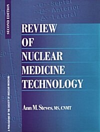 Review of Nuclear Medicine Technology (Paperback, 2nd)
