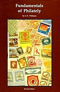 Fundamentals of Philately (Hardcover, Revised)