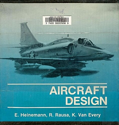 Aircraft Design (Hardcover, 1st)
