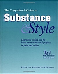 The Copyeditors Guide to Substance & Style (Paperback, 3rd, Revised)