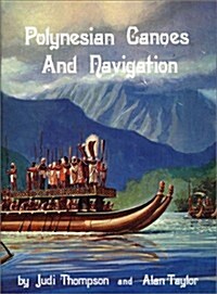 Polynesian Canoes and Navigation (Paperback)