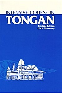 Intensive Course in Tongan (Paperback, Revised)