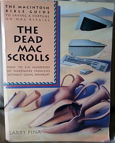 The Dead Mac Scrolls (Paperback)