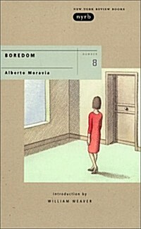 Boredom (New York Review Books) (Paperback, First Edition)