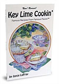 Key Lime Cookin : Famous Recipes From Famous Places (Famous Florida) (Paperback, Revised)
