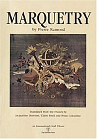 Marquetry, (An International Craft Classic) (Hardcover, 1st US)