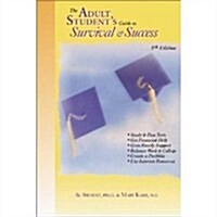 The Adult Students Guide to Survival and Success: Time for College (Paperback, 2nd)