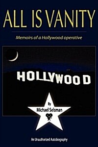 All Is Vanity (Paperback)