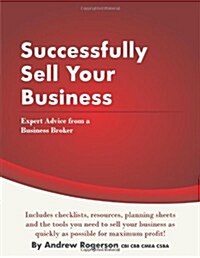 Successfully Sell Your Business (Paperback)