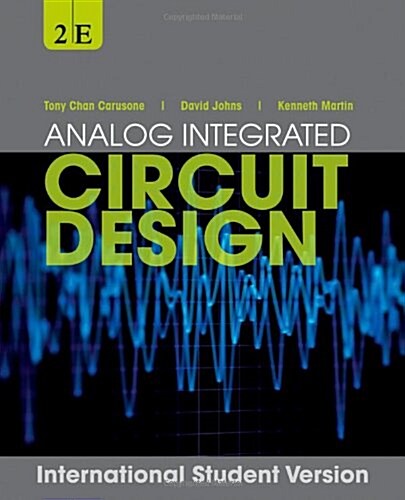 Analog Integrated Circuit Design. (Paperback, 2nd International student edition)