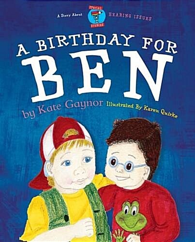 A Birthday for Ben (Paperback)