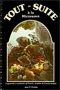 Tout De Suite a LA Microwave I (Paperback, Spiral)