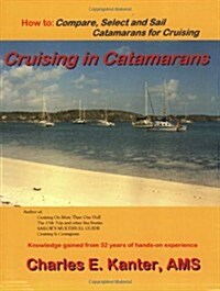 Cruising in Catamarans (Paperback)