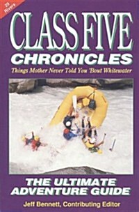 Class 5 Chronicles (Paperback)