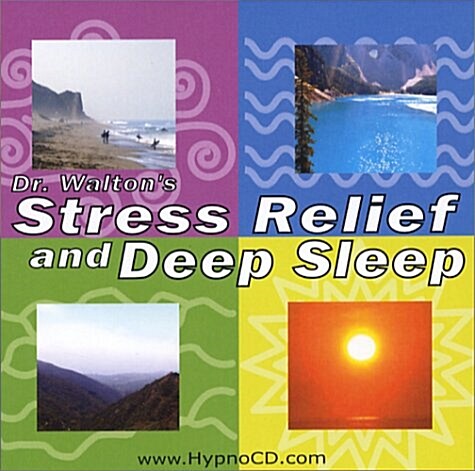 Dr. Waltons Stress Relief and Deep Sleep (Audio CD)