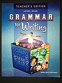 Grammar for Writing : Level Blue (Paperback, Teachers Edition)