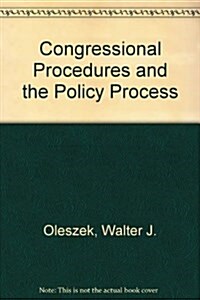 Congressional Procedures and the Policy Process (Paperback, 4th)