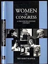 Women of Congress: A Twentieth Century Odyssey (Hardcover)