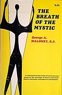 The Breath of the Mystic (Paperback)