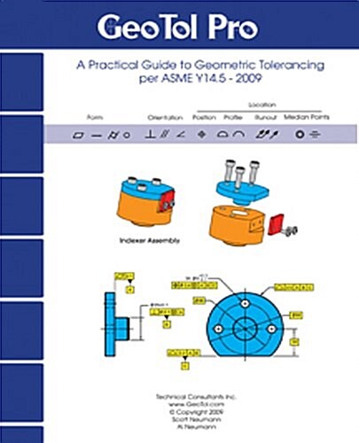 Geo Tol Pro: A Practical Guide to Geometric Tolerancing Per Asme Y14.5 - 2009 (Hardcover)