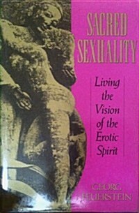 Sacred Sexuality (Hardcover, 1st)