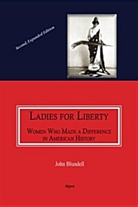 Ladies for Liberty (Paperback)