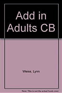 Attention Deficit Disorder in Adults (Hardcover)