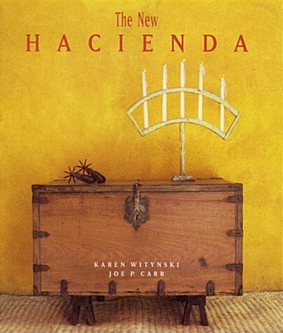The New Hacienda (Hardcover, 1st)