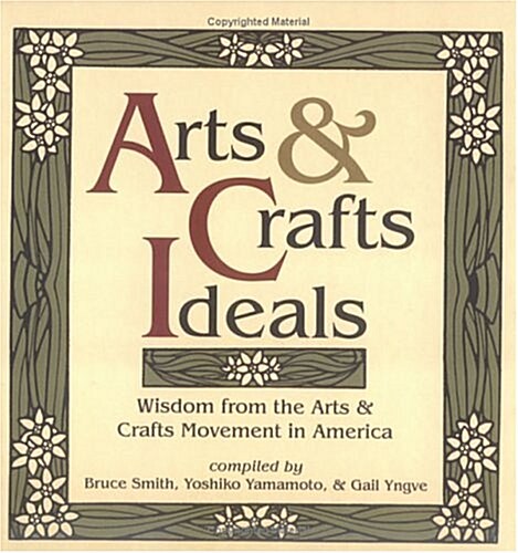 Arts & Crafts Ideals (Hardcover)