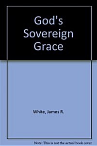 Gods Sovereign Grace (Paperback)