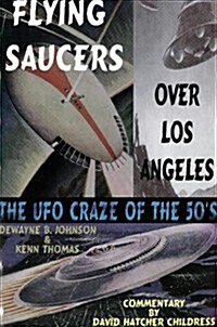 Flying Saucers over Los Angeles (Paperback)